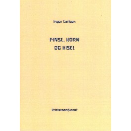 Pinse, korn og kisel Pinse, korn og kisel