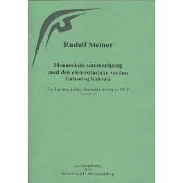 Menneskets sammenhæng med den elementariske verden. Finland og Kalevala