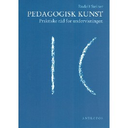 Pedagogisk kunst - praktiske råd for undervisningen Pedagogisk kunst - praktiske råd for undervisningen