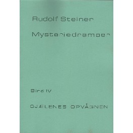 Mysteriedrama - Bind IV Sjælens Opvågnen Mysteriedrama - Bind IV Sjælens Opvågnen