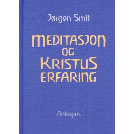 Meditasjon og Kristus-erfaring