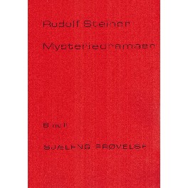 Mysteriedrama - Bind II Sjælens Prøvelse Mysteriedrama - Bind II Sjælens Prøvelse