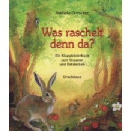 Was raschelt denn da? Was raschelt denn da?