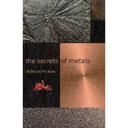 The secrets of Metals