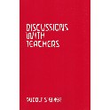 Discussions with Teachers