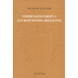 Verdenshistorien i antrpoposofisk belysning Verdenshistorien i antrpoposofisk belysning
