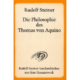 Die Philosophie des Thomas von Aquino Die Philosophie des Thomas von Aquino