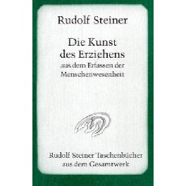 Die Kunst des Heilens vom Gesichtspunkte der Geisteswissenschaft Die Kunst des Heilens vom Gesichtspunkte der Geisteswissenschaft