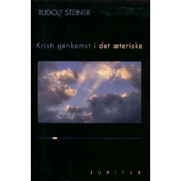 Kristi genkomst i det æteriske
