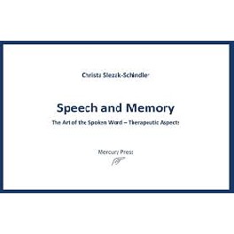 Speech and Memory Speech and Memory