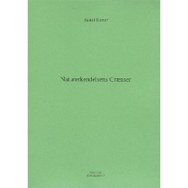Naturerkendelsens Grænser Naturerkendelsens Grænser
