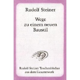 Wege zu einem neuen Baustil Wege zu einem neuen Baustil