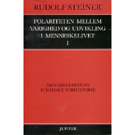 Polariteten mellem varighed og udvikling i menneskelivet - I