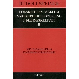 Polariteten mellem varighed og udvikling i menneskelivet - II Polariteten mellem varighed og udvikling i menneskelivet - II