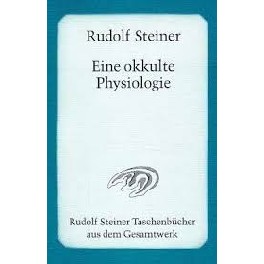 Eine okkulte Physiologie Eine okkulte Physiologie