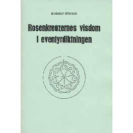 Rosenkreuzernes visdom i eventyrdiktningen