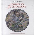 Legenden om Juleroserne