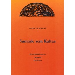 Samtale som Kultus