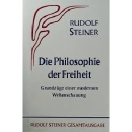 Die Philosophie der Freiheit Die Philosophie der Freiheit