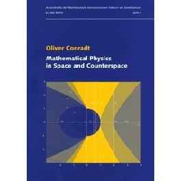 Mathematical Physics in Space and Counte