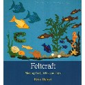 Feltcraft. Making Dolls, Gifts and Toys