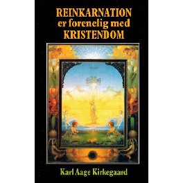 REINKARNATION er forenelig med KRISTENDOM
