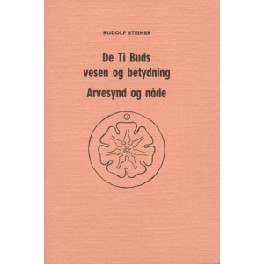 De ti buds vesen og betydning arvesynd og nåde De ti buds vesen og betydning arvesynd og nåde