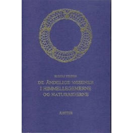 De åndelige væsener i himmellegemerne og naturrigerne De åndelige væsener i himmellegemerne og naturrigerne