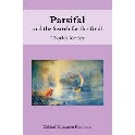 Parsifal and the Search for the Grail