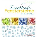 Leuchtende Fenstersterne aus Seidenpapirer