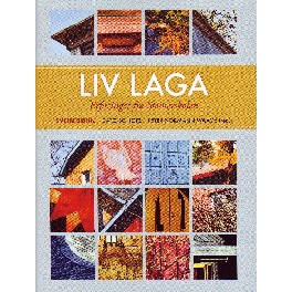 Liv Laga. Erfaringer fra Steinerskolen