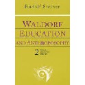 Waldorf Education and Anthroposophy 2