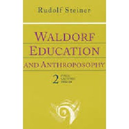 Waldorf Education and Anthroposophy 2