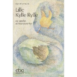 Lille Kylle Rykke og andre remse-eventyr Lille Kylle Rykke og andre remse-eventyr