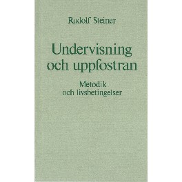 Undervisning och uppfostran Undervisning och uppfostran