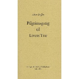 Pilgrimsgang til Livets Træ Pilgrimsgang til Livets Træ