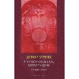 Antroposofi og meditasjon Antroposofi og meditasjon