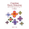 Creative Form Drawing. Workbook 1