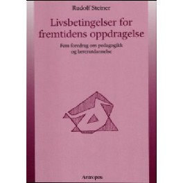 Livsbetingelser for fremtidens oppdragelse