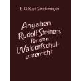 Angaben Rudolf Steiners für den Waldorfschulunterricht