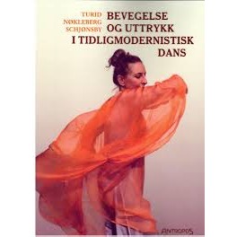 Bevegelse og uttrykk i tidligmodernistisk dans