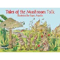 Tales of the Mushroom Folk