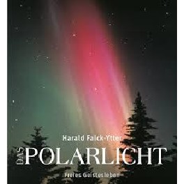 Das Polarlicht Das Polarlicht