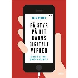 Få styr på dit barns digitale verden Få styr på dit barns digitale verden