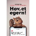 Hov, et egern!