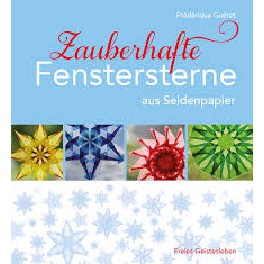 Zauberhafte Fenstersterne aus Seidenpapier. Zauberhafte Fenstersterne aus Seidenpapier.