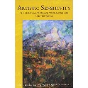 Artistic Sensitivity as a spiritual Approach to knowing Life and the World