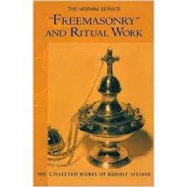 Freemasonry and Ritual Work