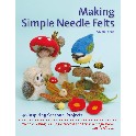 Making Simple Needle Felts