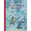 Se, Madicken, det sner!